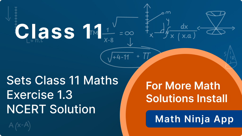 class 11 maths exercise 1.3 solution​