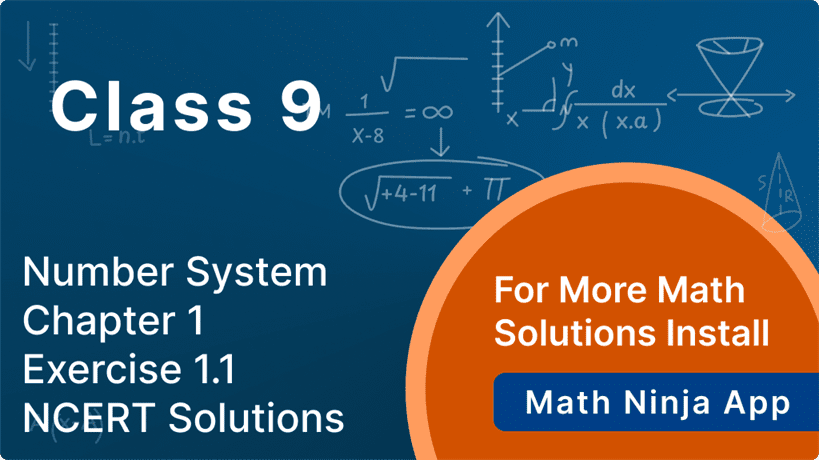 Cbse Class 9 Maths Chapter 1 Exercise 1.1 Solutions