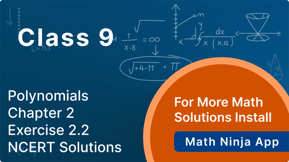 Ncert Solution Class 9 Maths Chapter 2 Exercise 2.2