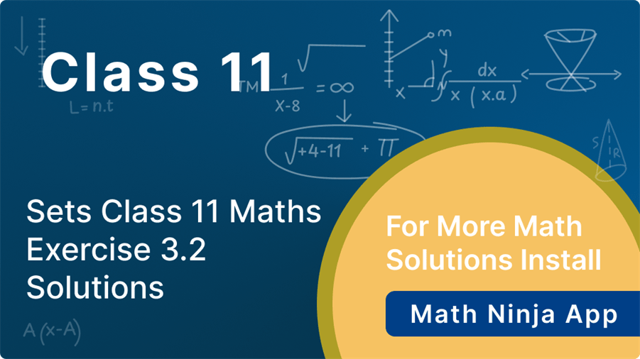 class 11 maths exercise 3.2 solutions