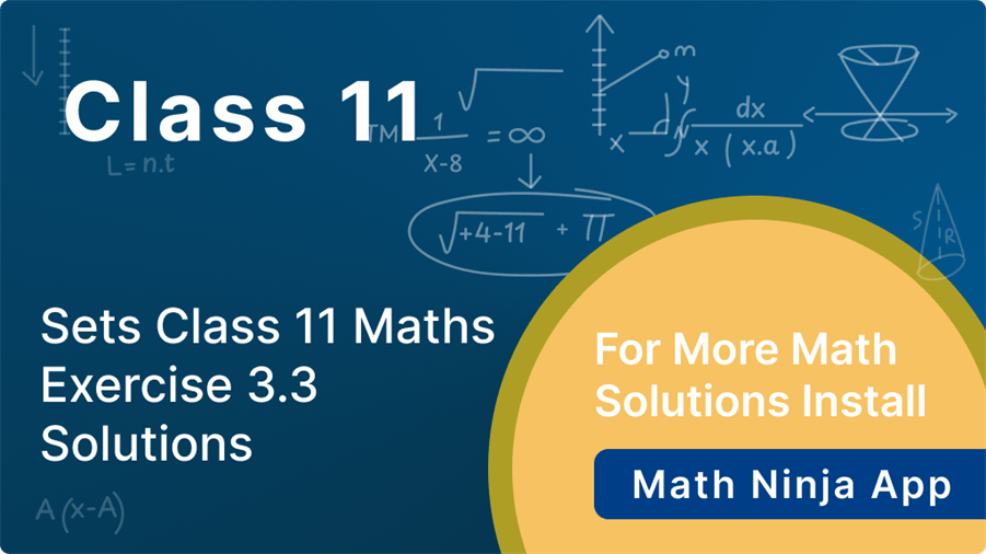 class 11 maths exercise 3.3 solutions