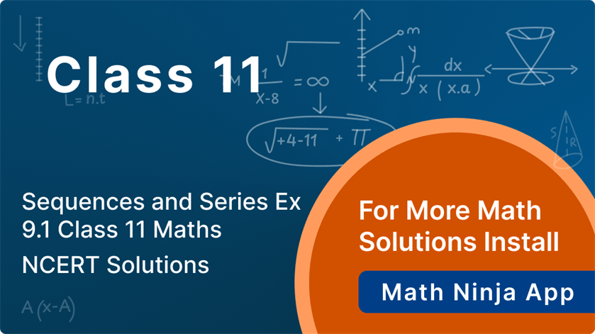 ex 9.1 class 11 maths ncert solutions