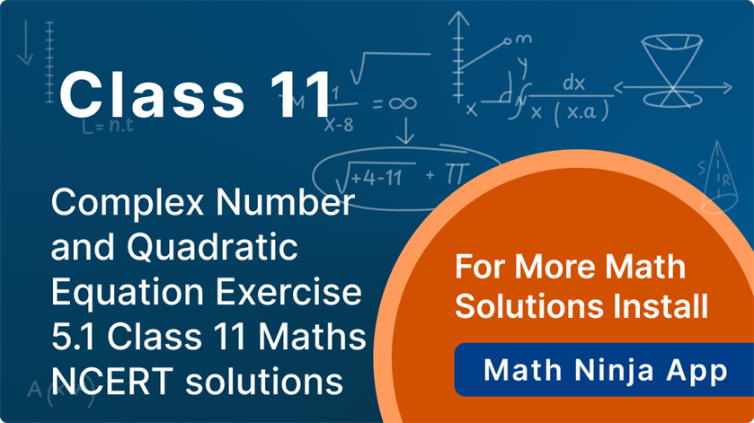 exercise 5.1 class 11 maths solutions