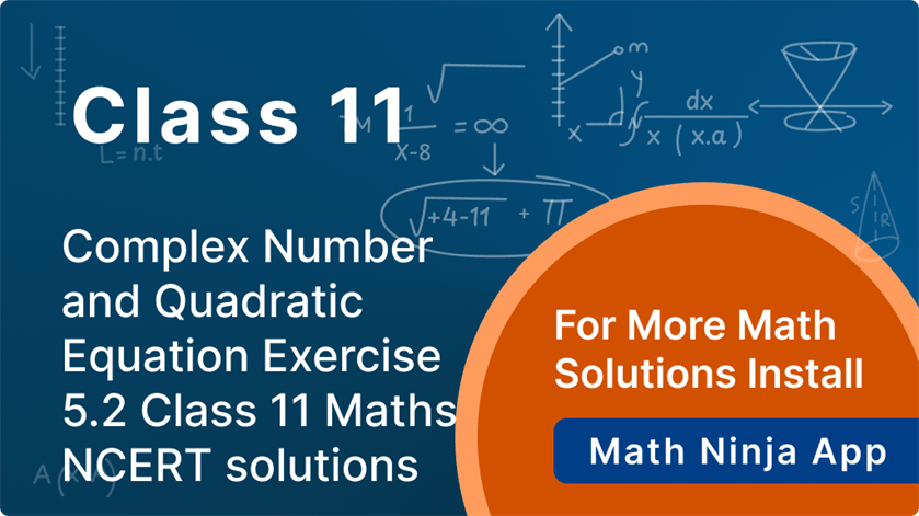 exercise 5.2 class 11 maths solutions