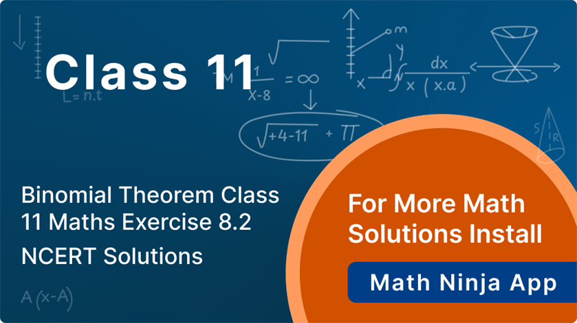 class 11 maths exercise 8.2 solutions