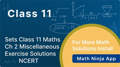 class 11 maths chapter 2 miscellaneous exercise